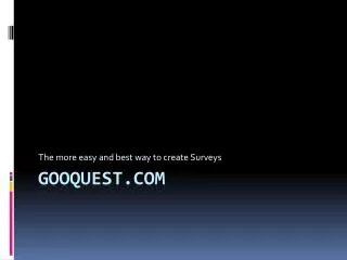 the more easy and best way to create surveys
