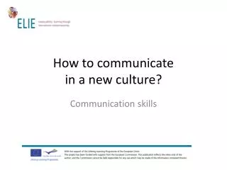 How to communicate in a new culture?