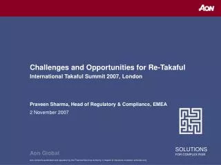 Challenges and Opportunities for Re-Takaful