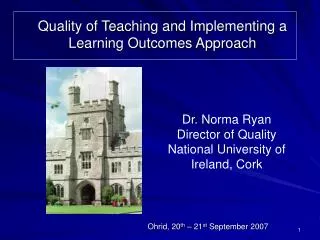 Quality of Teaching and Implementing a Learning Outcomes Approach