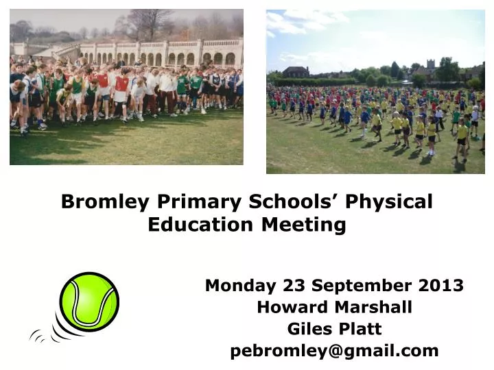 bromley primary schools physical education meeting