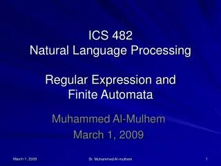ICS 482 Natural Language Processing Regular Expression and Finite Automata