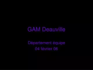 gam deauville