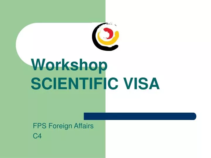 workshop scientific visa