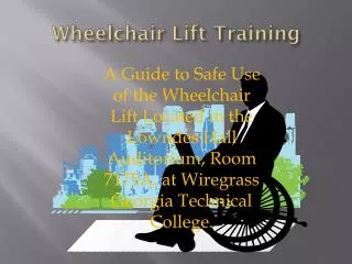 Wheelchair Lift Training