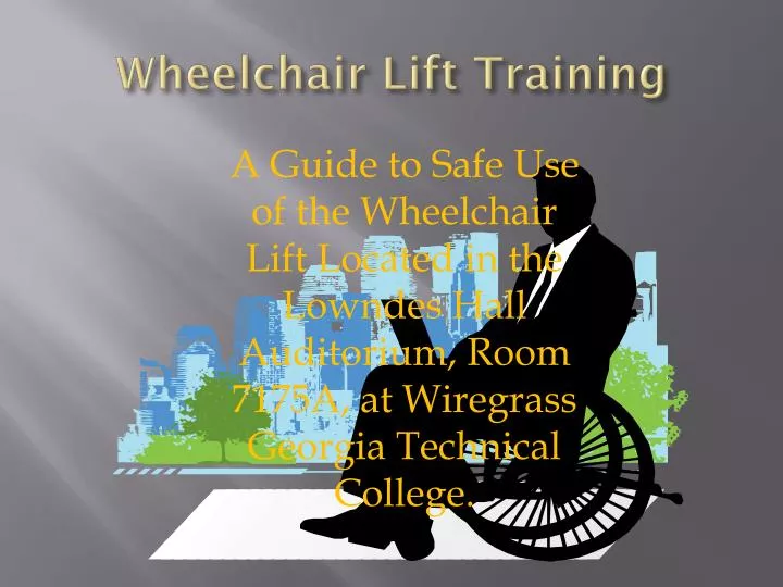 wheelchair lift training