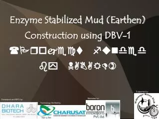Enzyme Stabilized Mud (Earthen) Construction using DBV-1 (Project funded by NABARD)