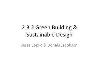 2.3.2 Green Building &amp; Sustainable Design