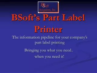 BSoft’s Part Label Printer
