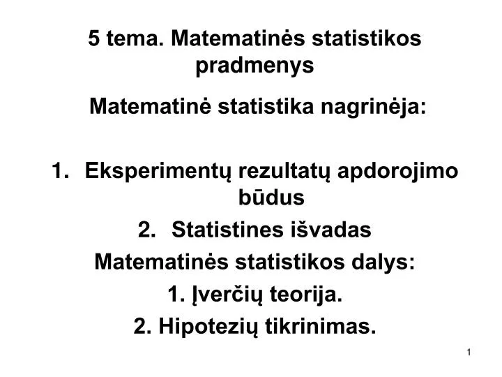 5 tema matematin s statistikos pradmenys
