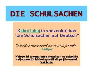 die schulsachen
