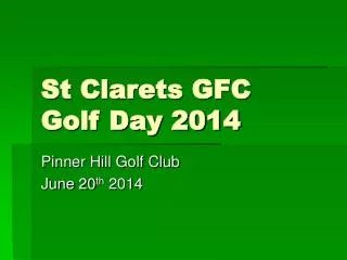 St Clarets GFC Golf Day 2014