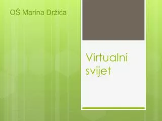 virtualni svijet