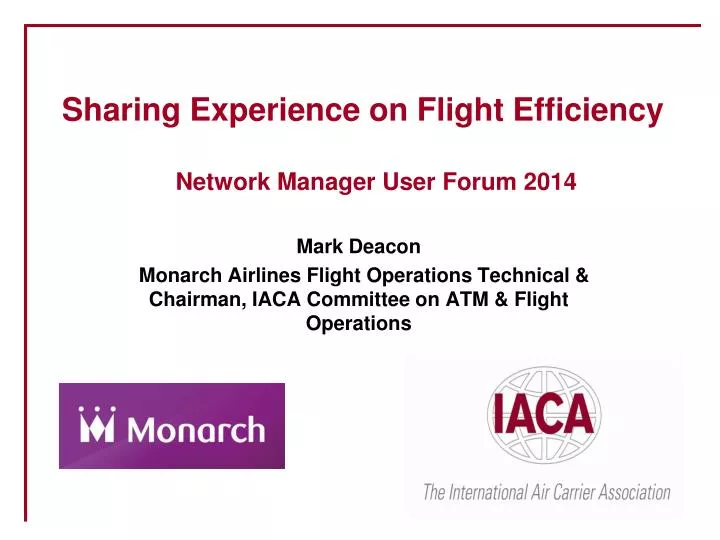 sharing experience on flight efficiency network manager user forum 2014