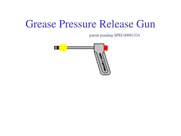 grease pressure release gun