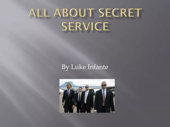 all about secret service