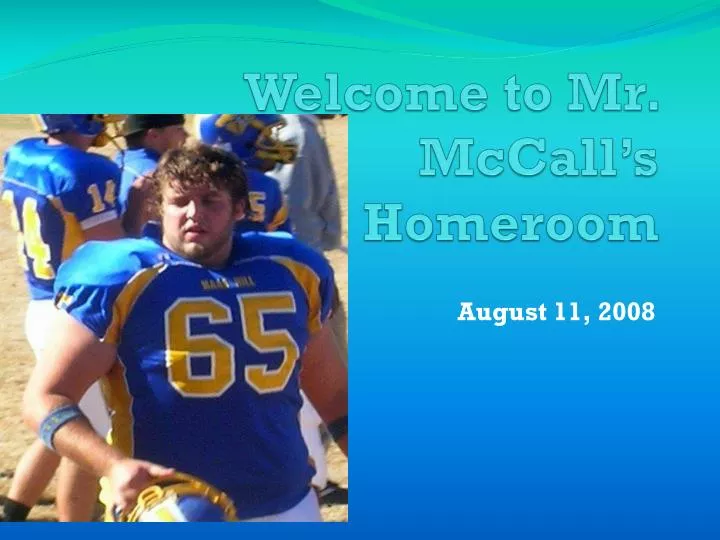 welcome to mr mccall s homeroom