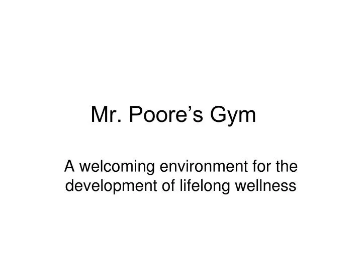 mr poore s gym