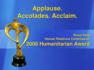 Sioux Falls Human Relations Commission 2008 Humanitarian Award