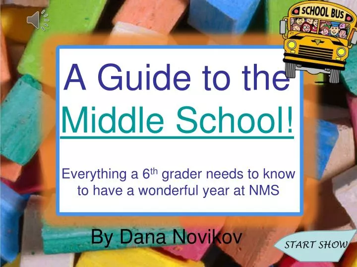 a guide to the middle school