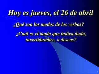 hoy es jueves el 26 de abril