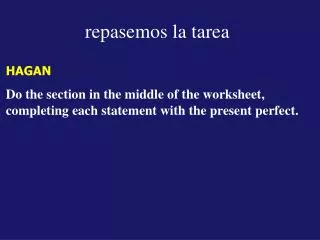 repasemos la tarea