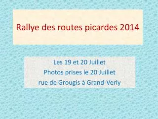 rallye des routes picardes 2014