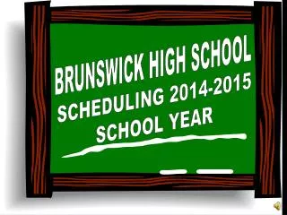 BRUNSWICK HIGH SCHOOL