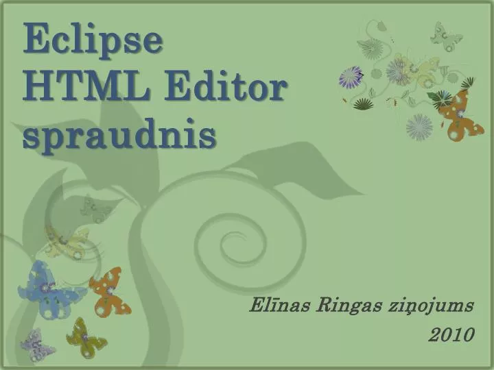 eclipse html editor spraudnis