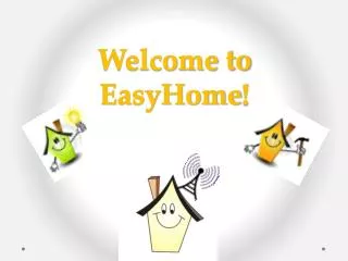 Welcome to EasyHome !