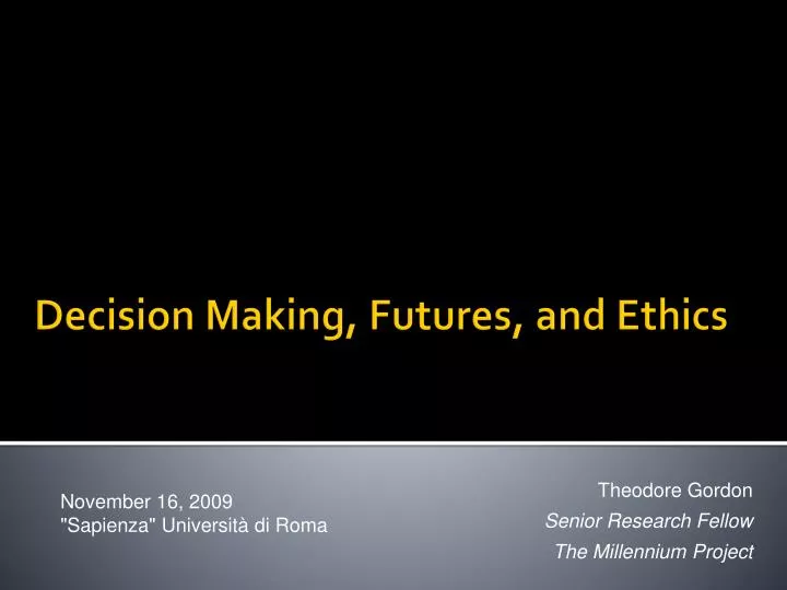 decision making futures and ethics
