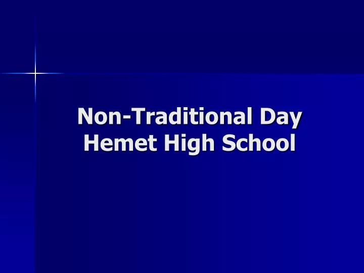 non traditional day hemet high school
