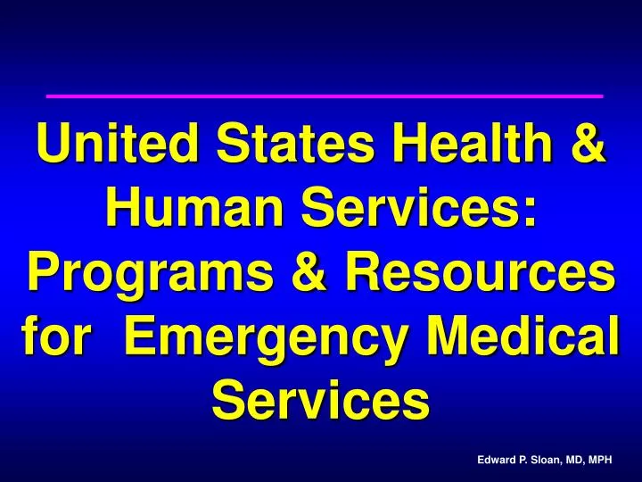 united states health human services programs resources for emergency medical services