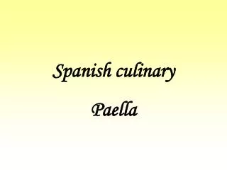 Spanish culinary