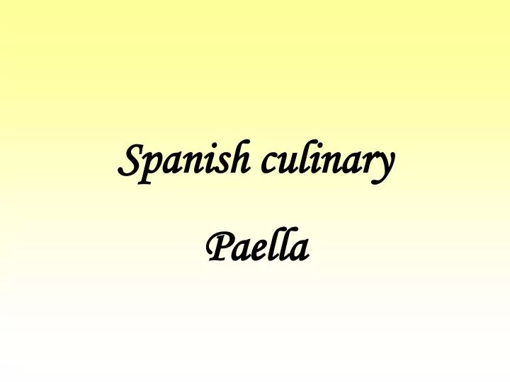 spanish culinary