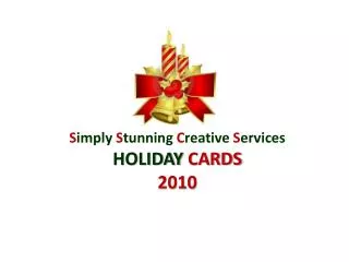S imply S tunning C reative S ervices HOLIDAY CARDS 2010