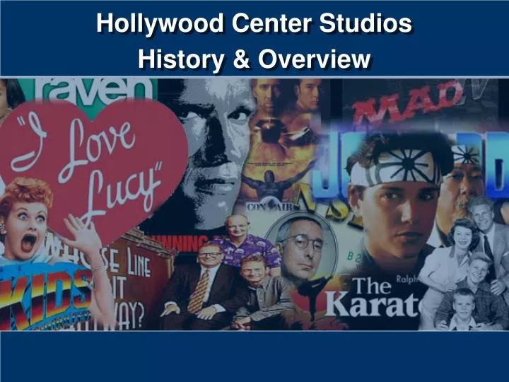 hollywood center studios history overview