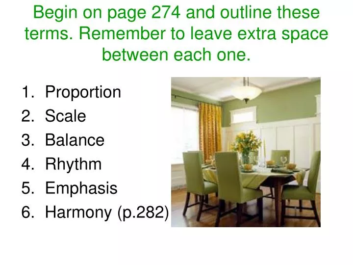 begin on page 274 and outline these terms remember to leave extra space between each one