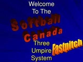 Welcome To The Three Umpire System
