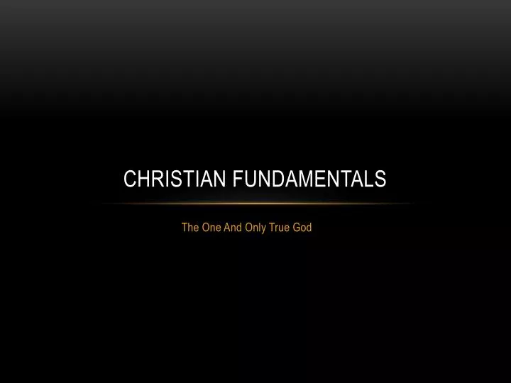 christian fundamentals