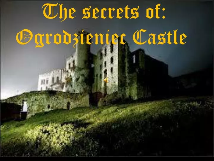 the secrets of ogrodzieniec castle
