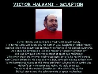 VICTOR HALVANI - SCULPTOR
