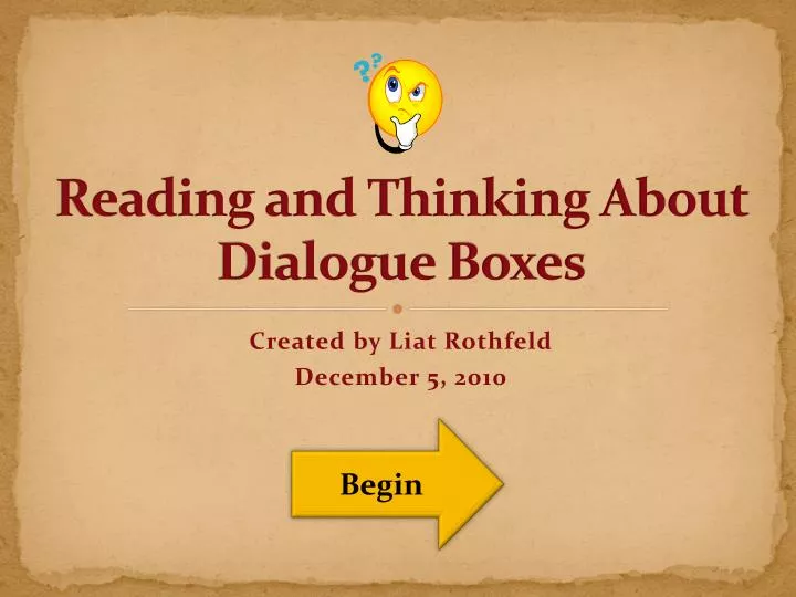 reading and thinking about dialogue boxes