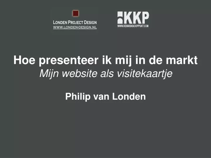 hoe presenteer ik mij in de markt mijn website als visitekaartje