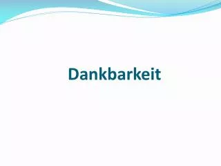 dankbarkeit