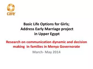 Basic Life Options for Girls; Address Early Marriage project in Upper Egypt