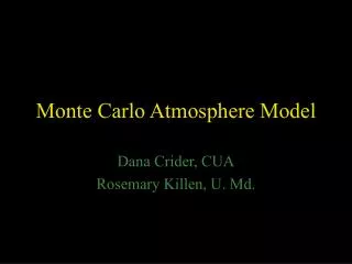 Monte Carlo Atmosphere Model
