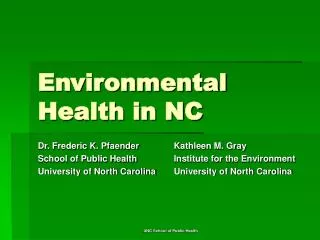 Environmental Health in NC