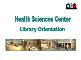 Health Sciences Center