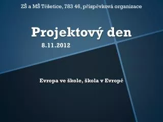 projektov den